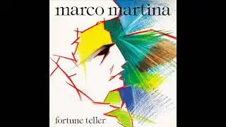 Marco Martina - Fortune Teller (radio version) REMASTERED 2021