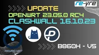 OpenWrt 23.05.0 RC4 Clash-Wall 16.10.23 For B860H V5 | REYRE-WRT
