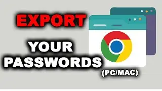 How to export passwords from Google Chrome