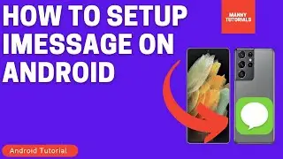 How to Get Apple iMessage Working on an Android Phone