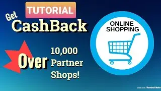 Earn Cashback Everytime You Shopping Online Tutorial