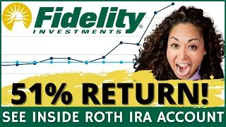 Fidelity ROTH IRA Tutorial - How I'm Getting a 51% Return on Investment