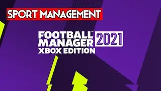 Football Manager 2021 Xbox Edition | PC Gameplay
