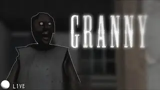 PLAYING GRANNY