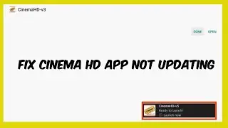 Cinema HD Not updating on Firestick (Quick fix)