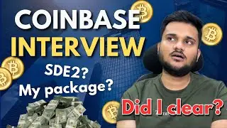 Coinbase SDE Grilling Interview Experience | Coding & System Design Questions