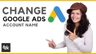 how to change google ads account name