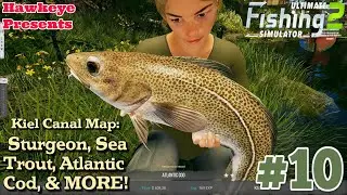 Ultimate Fishing Simulator 2 - Kiel Canal Map: Sturgeon, Sea Trout, Atlantic Cod, & MORE!