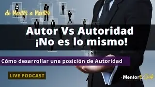[LIVE 13 de 50] Autor Vs Autoridad ¡No es lo mismo!