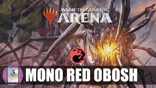 RED DECK WINS! (MTG Arena) MONO RED OBOSH - Standard Deck Tech + Gameplay