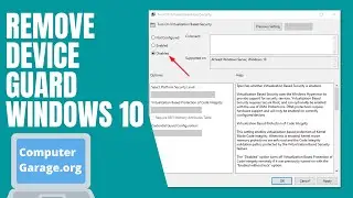 How to Remove Device Guard From Windows 10