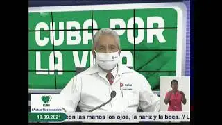 Conferencia de Prensa: Cuba frente a la Covid-19 (10 de septiembre de 2021)
