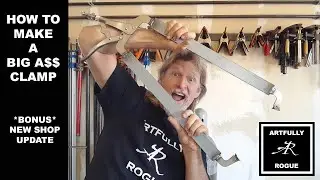 How To Build A Big Clamp - Vise Grip style C Clamp