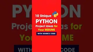 10 Unique Python Projects for Beginners to Advanced | Unique Python Project Ideas for Your Resume