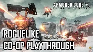 🔴Live - Armored Core 6 - 3 Player Co-op Mod - Roguelike Playthrough