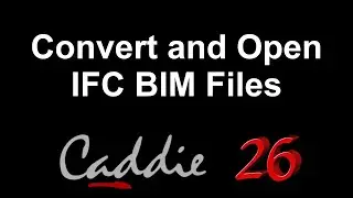 Convert and Open IFC BIM Files