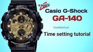 Casio G-Shock GA-140 (5612) Time setting tutorial | TrendWatchLab