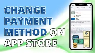 How To Change Payment Method On App Store On iPhone