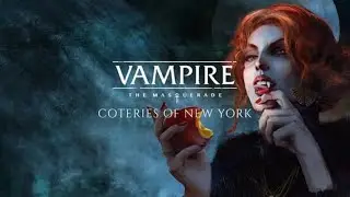 Vampire: The Masquerade – Coteries of New York -Неожиданный Финал № 10