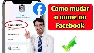 Como alterar o nome no perfil do Facebook 2024 || Alterar nome do Facebook