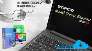 Movavi Screen Recorder Installation (Cracking) | Download Movavi