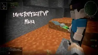 LavaCraft | - 1 легенда (ShaitaH - Милка)