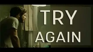 TRY AGAIN - MOTIVATIONAL VIDEO