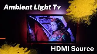Smart TV??? DIY Ambient Light TV