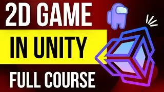 Game Development Full Course | Unity Game Development Tutorial In Hindi | Unity 2D Game Kaise Banaye