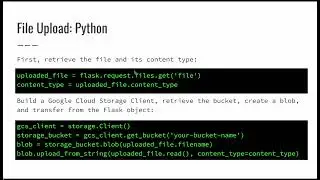 CS1520 Lecture 24: Uploading Files Using Google Cloud Storage