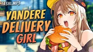 Yandere Delivery Girl Brings You Your Food 🍔 | ASMR Roleplay [Wholesome]