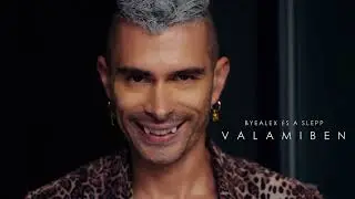 byealex és a slepp - valamiben 1 Órás