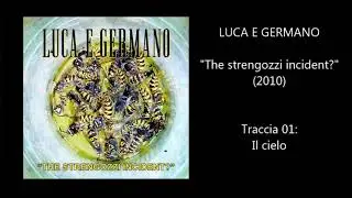 Luca e Germano - Il cielo (