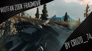 WOT FAN 200k FRAGMOVIE