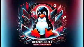 Oracle Linux 9 Desktop Setup - Quick & Easy Tutorial!
