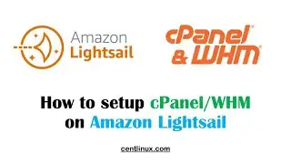 How to setup cPanel/WHM on Amazon Lightsail