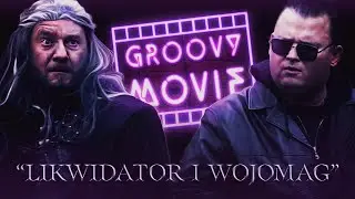 Groovy Movie - Liquidator and Fighter-Mage