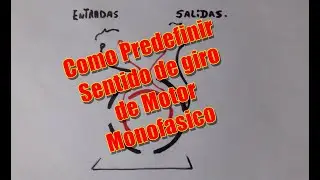 Como Predefinir Sentido De Giro De Motor Monofasico