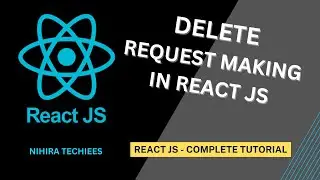 Making DELETE request in react JS | React JS Full course