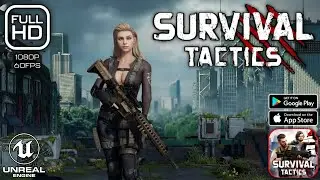 Survival Tactics (Global Launch) Gameplay - Ultra Graphics 1080p 60Fps Android iOS