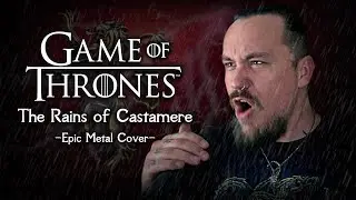 Game of Thrones - The Rains of Castamere (Epic Metal Cover by Skar Productions)