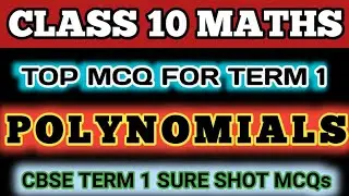 Best MCQ Polynomials Class 10 || Unit 2 Polynomials || NCERT EXEMPLAR MCQ 