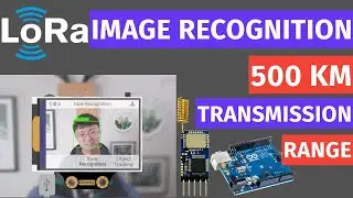 LoRa Image and Video transmission wireless | AI on HuskyLens from DFRobot | lora lorawan