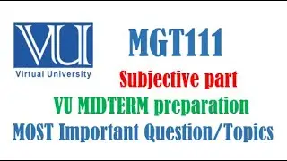 MGT111 most important topics for mid term exam| fall 2023