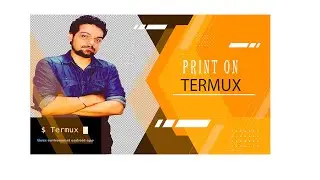 fun with termux |  how to print in termux