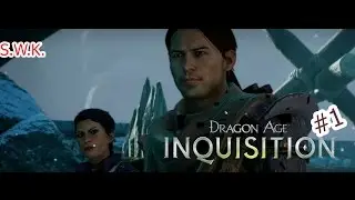 Dragon Age: Inquisition [Прохождение#1]