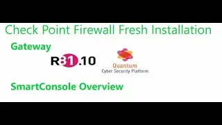 Check Point Advanced Firewall Installation Part 2 :How to Install R81.10 GAIA OS 