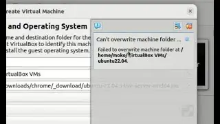 How to solve virtualbox - Can't overwrite machine folder. Failed overwrite machine folder at home