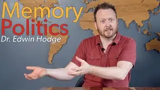 Memory Politics in the Context of Right-wing Narratives - Dr.  Edwin Hodges