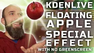 Amazing Kdenlive Tutorial: Create Floating Apple Effect Without Greenscreen!